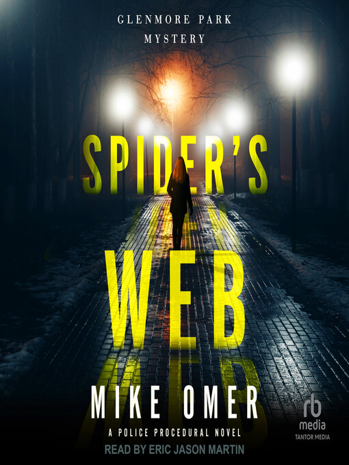 Title details for Spider's Web by Mike Omer - Available